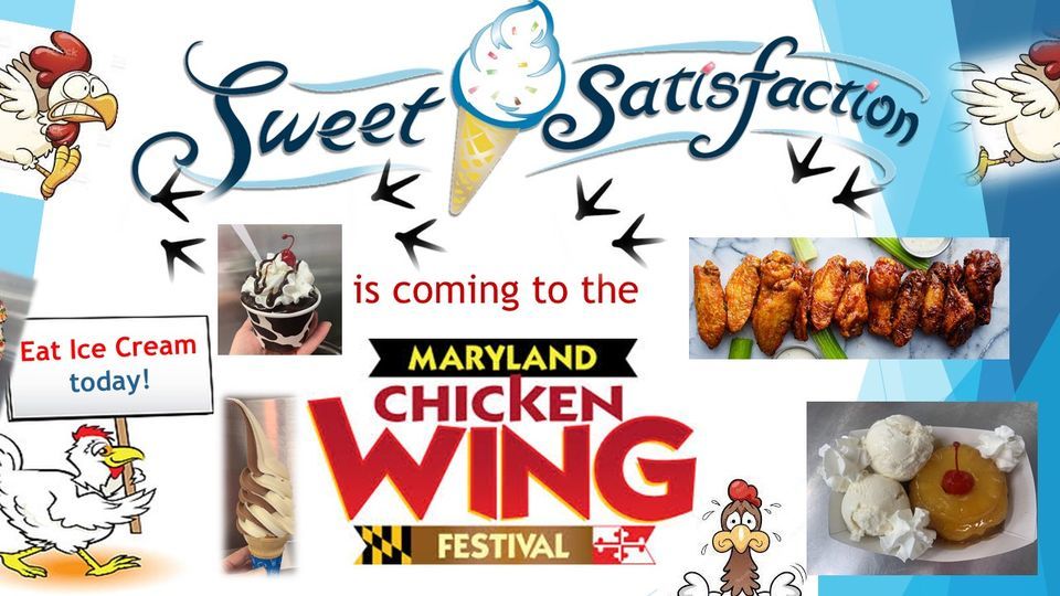 The Maryland Chicken Wing Festival and Sweet Satisfaction! Anne