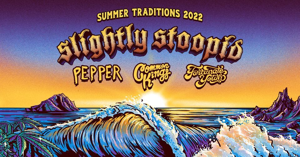 Slightly Stoopid Stone Pony Summer Stage, Asbury Park, NJ July 30, 2022
