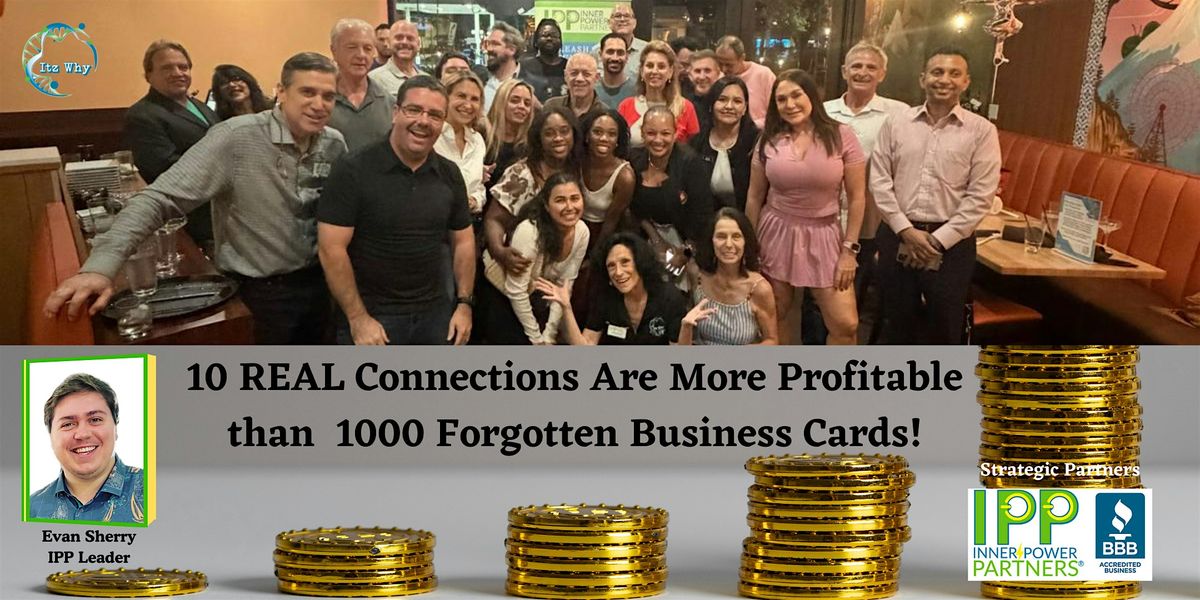 IPP\u00ae FTL, Wilton Manors, & Pompano Beach Afterhours Connection Experience!