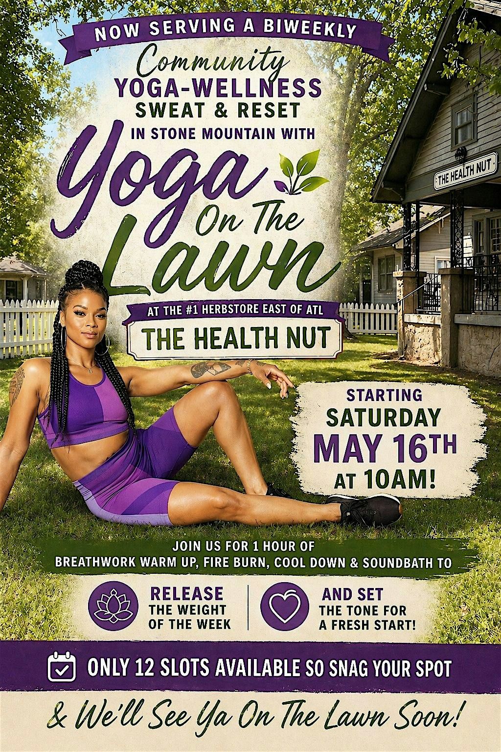 YOGA ON THE LAWN: Metro Atlanta Yoga with SoundBath in Conclusion