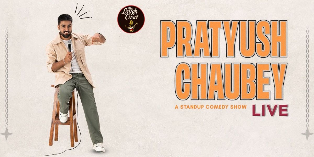 Pratyush Chaubey Live