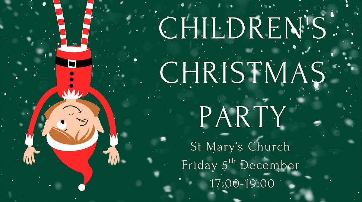 Community Children\u2019s Christmas Party St Mary\u2019s