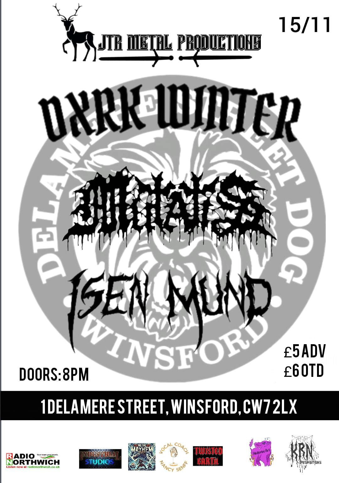 JTR Metal Productions presents - Dxrk Winter + Mutatis + Isen Mund