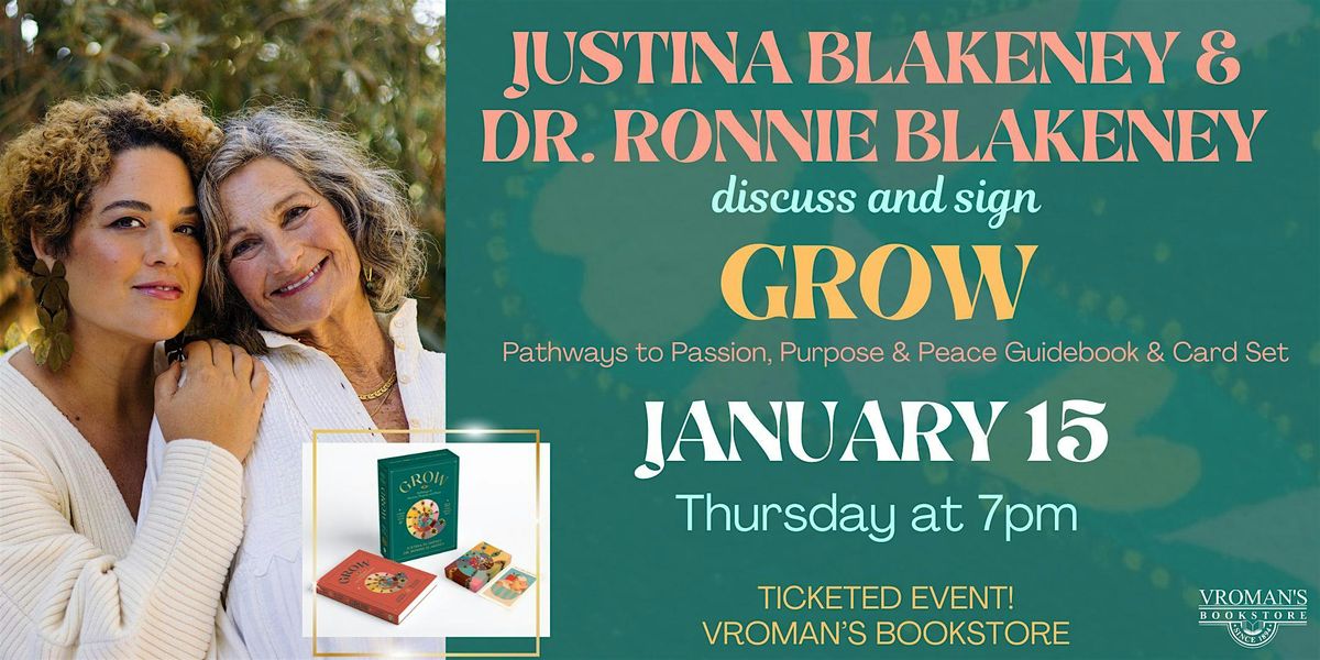 Justina Blakeney & Dr. Ronnie Blakeney discuss & sign Grow