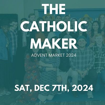 The Catholic Maker