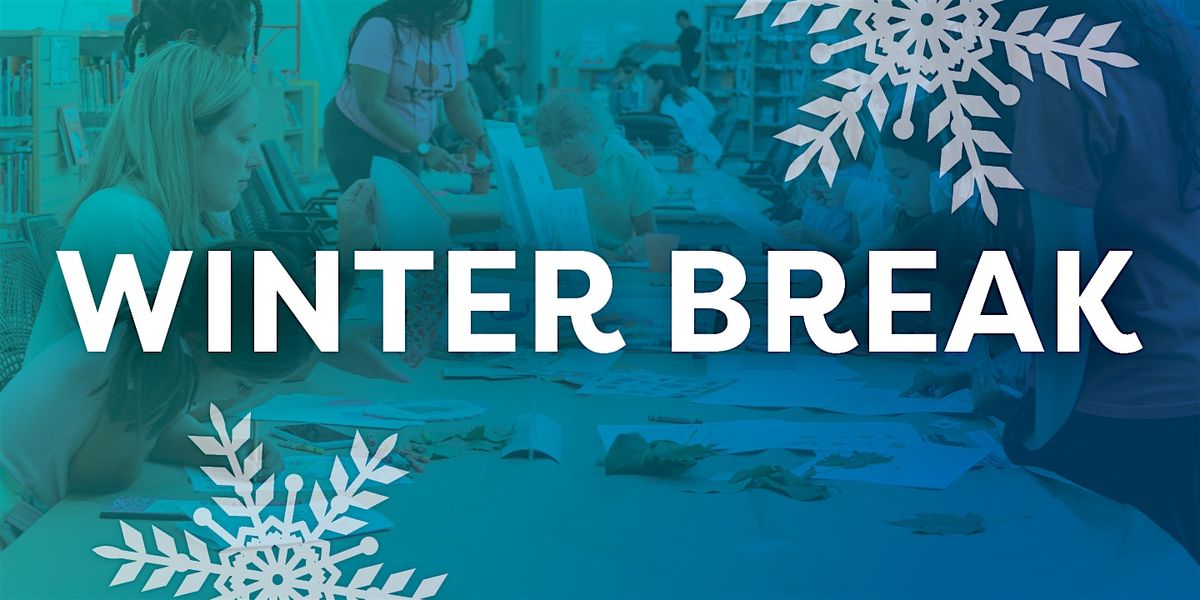 Winter Break Camp at Civic Centre Resource Library