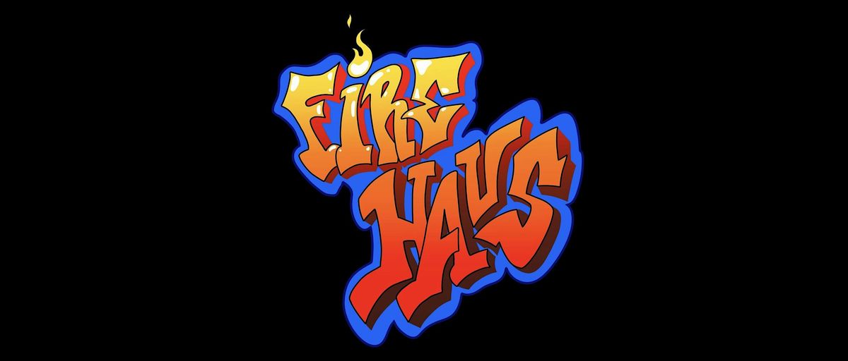 FiREHAUS: FLAMERS