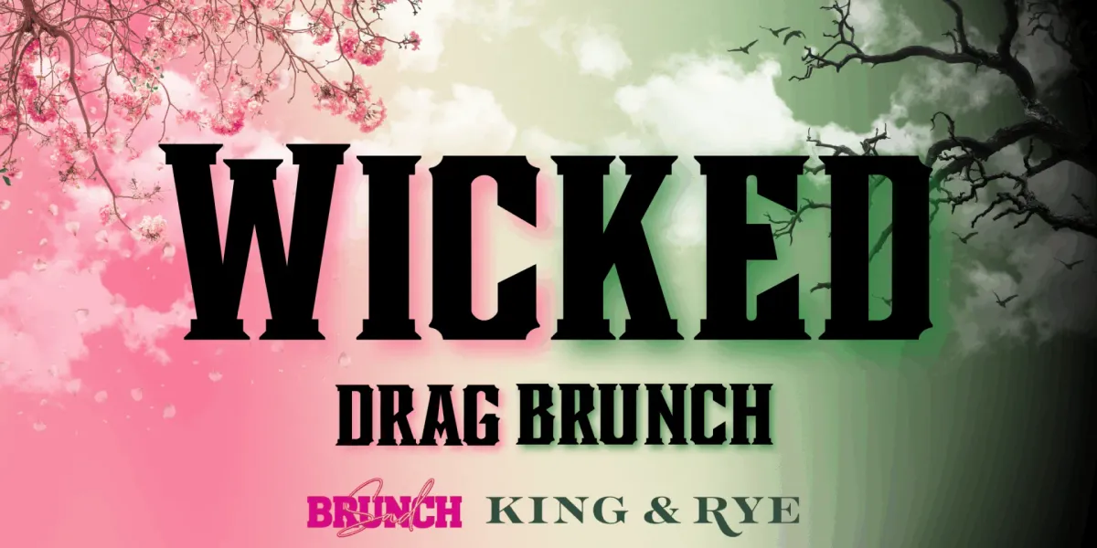 Wicked for Good Drag Brunch at Oxnard Levity Live