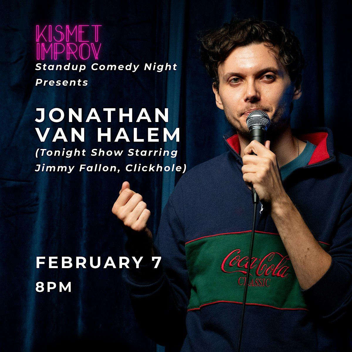 Kismet Improv Presents: JONATHAN VAN HALEM