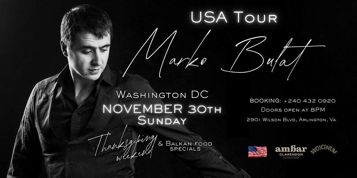 Marko Bulat nov 30 Washington DC
