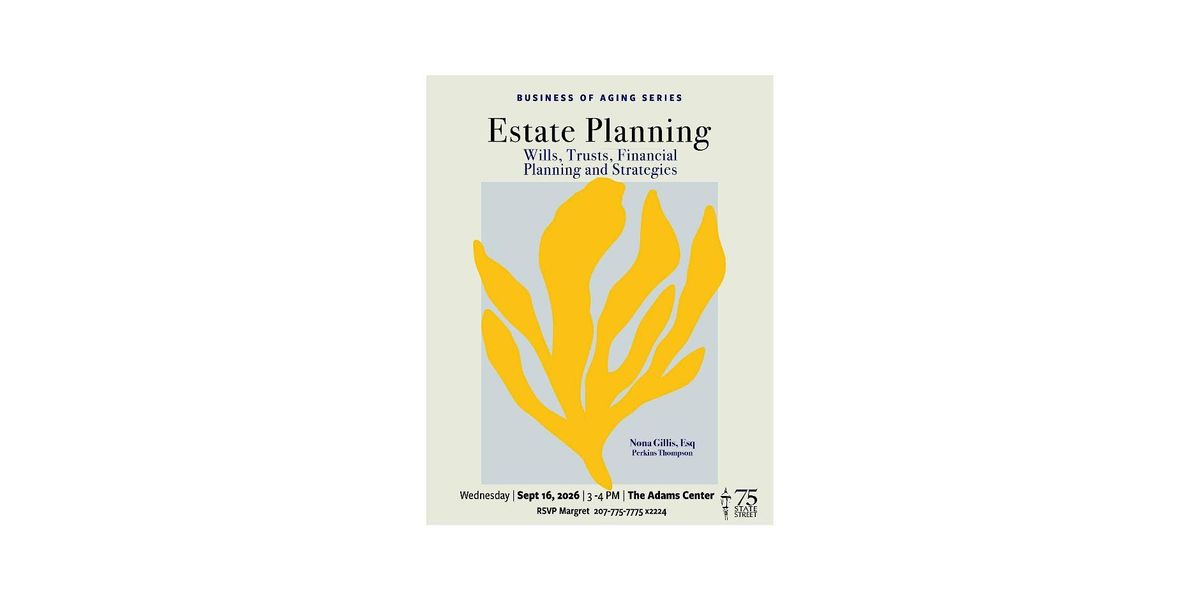 Business of Aging: Estate Planning
