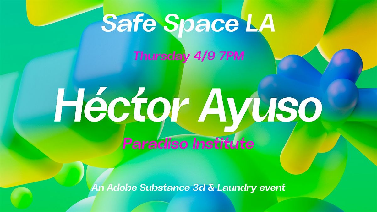 Safe Space LA at 11788 W Pico Blvd, Los Angeles on 9th April, 2026