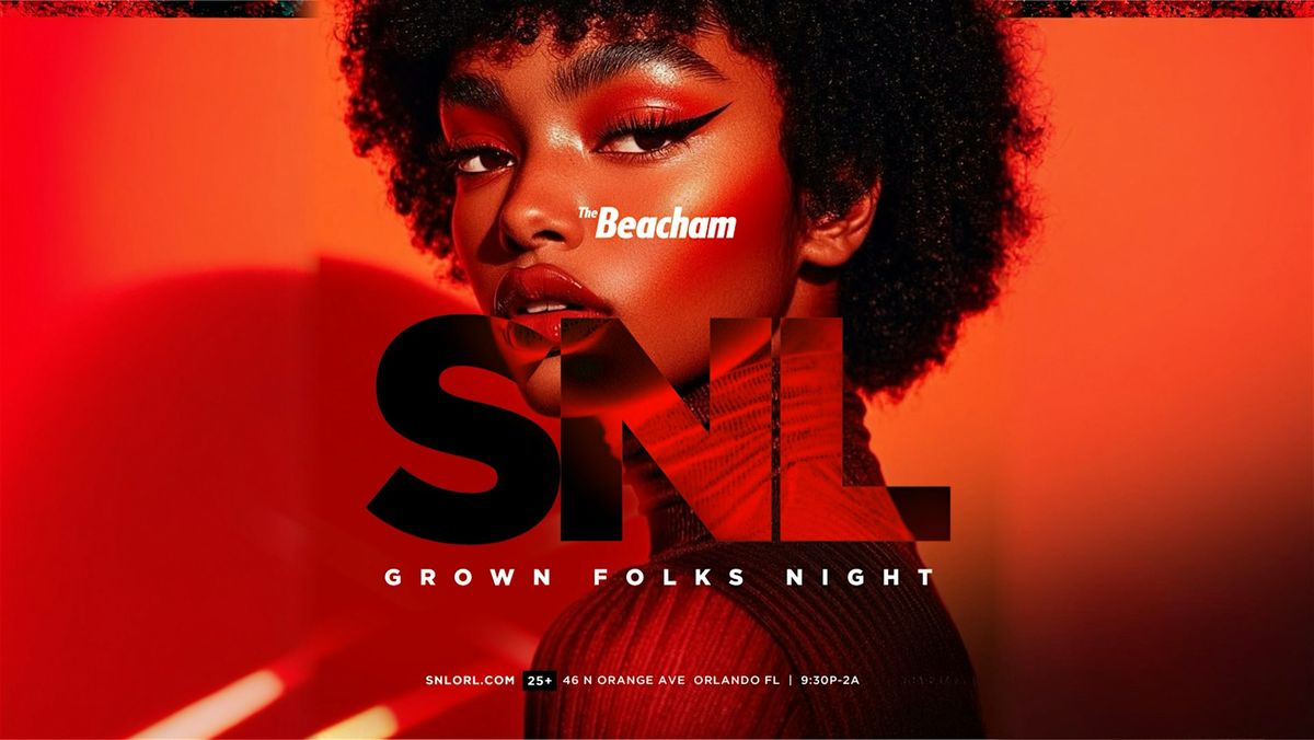 SNL Grown Folks Night (A Holiday Celebration)