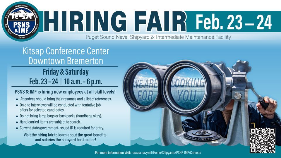 PSNS & IMF Hiring Fair ALL skill levels Kitsap Conference Center at