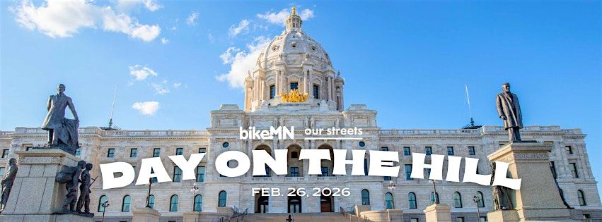 2026 Day on the Hill Presented by BikeMN and Our Streets