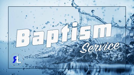 RL Baptism Service