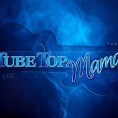 Tubetop Mama