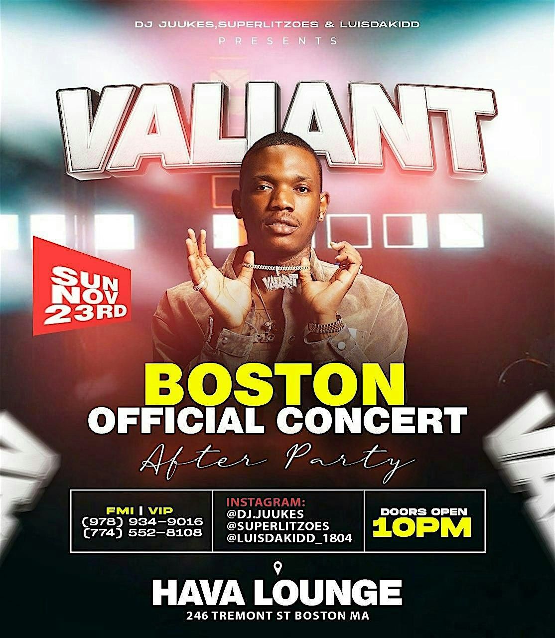 VALIANT OFFICIAL CONCERT AFTER PARTY