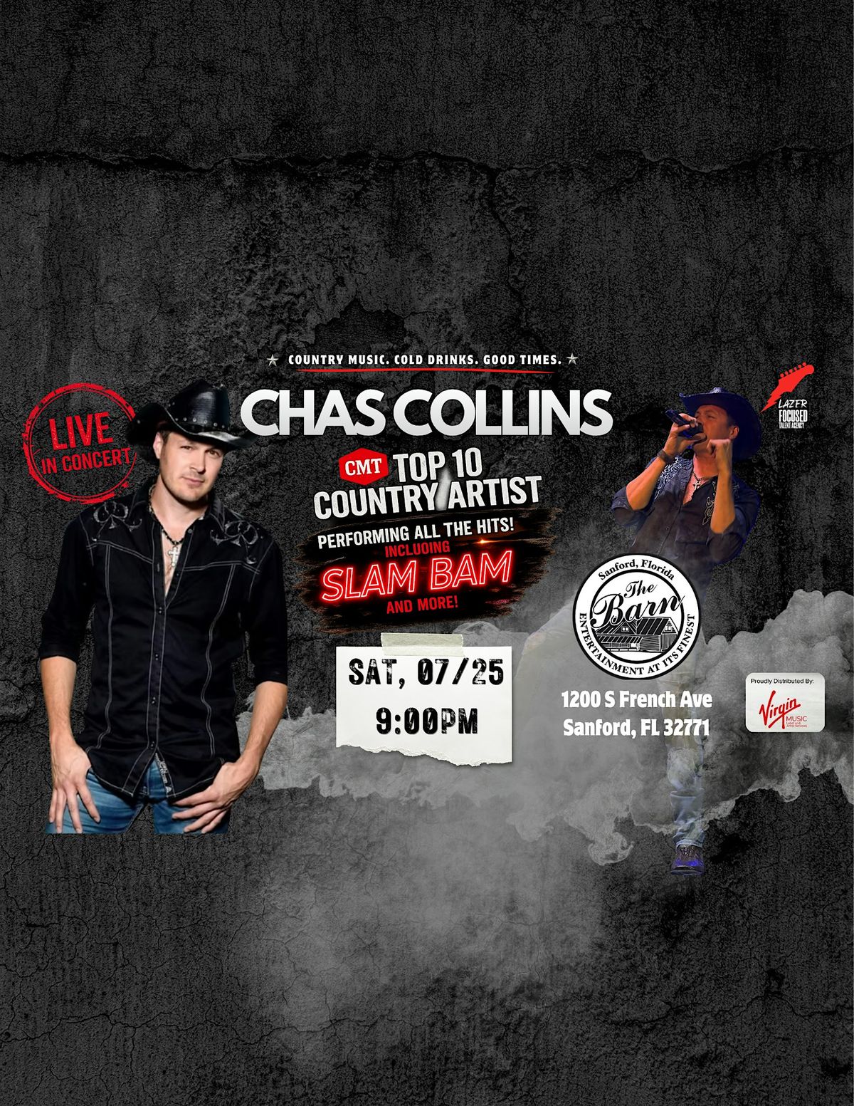 CHAS COLLINS CMT TOP 10 ARTIST debuts at THE BARN IN SANFORD