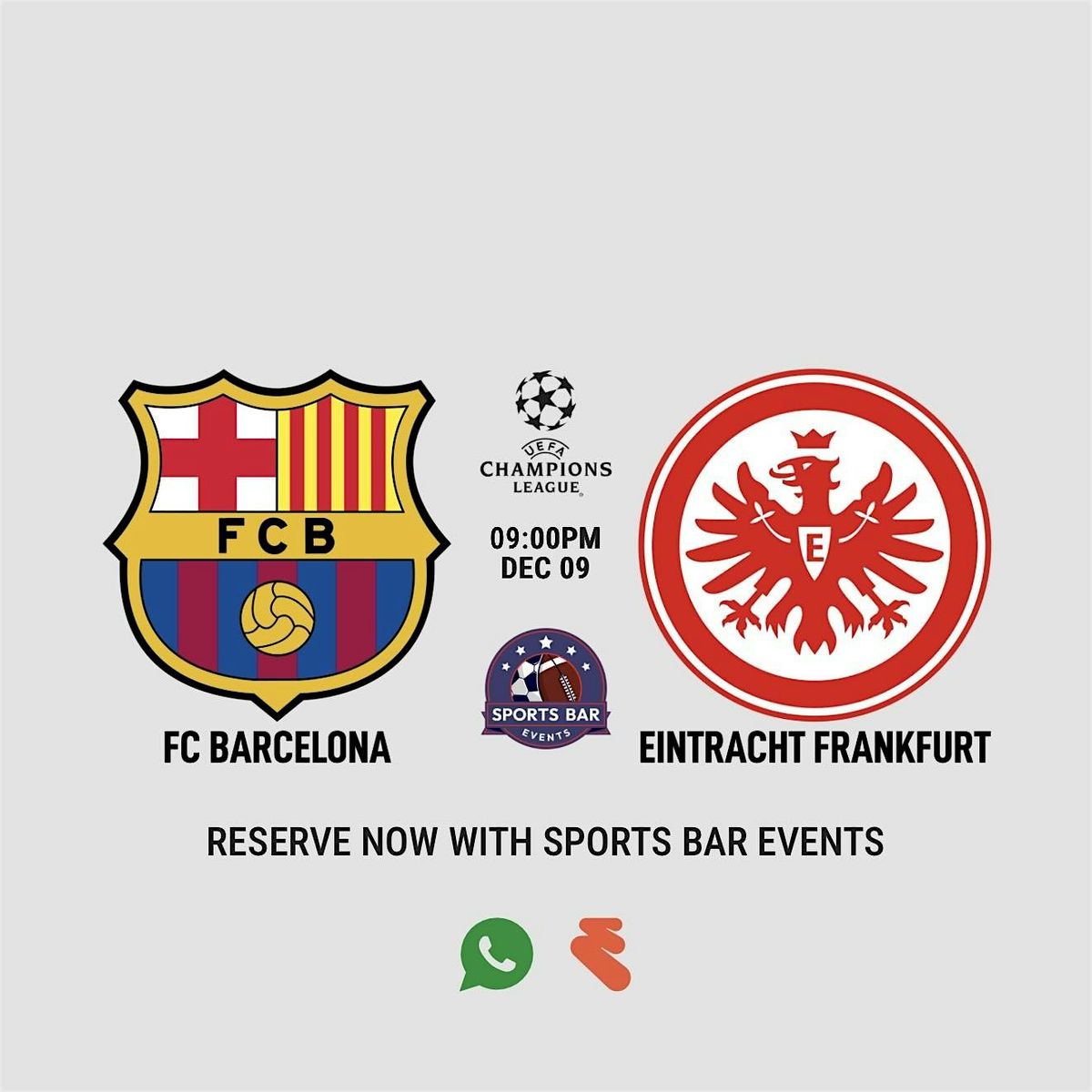 Barcelona v Eintracht Frankfurt [Champions] - La Latina | Sports Pub Madrid