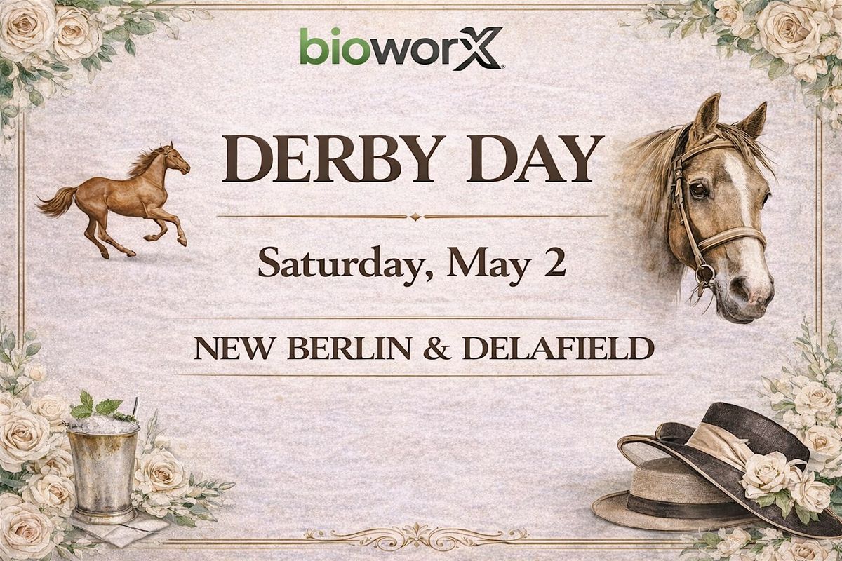 Derby Day at BioworX at 2566 Sun Valley Dr, Delafield on 2nd May, 2026