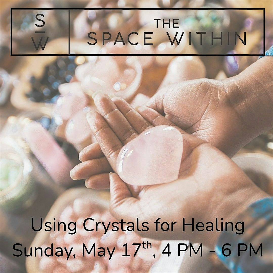 Using Crystals for Healing