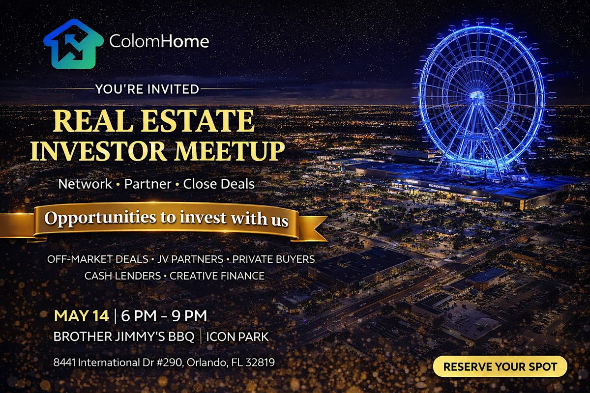Orlando Real Estate Networking Meetup for Investors, Agents & Professionals