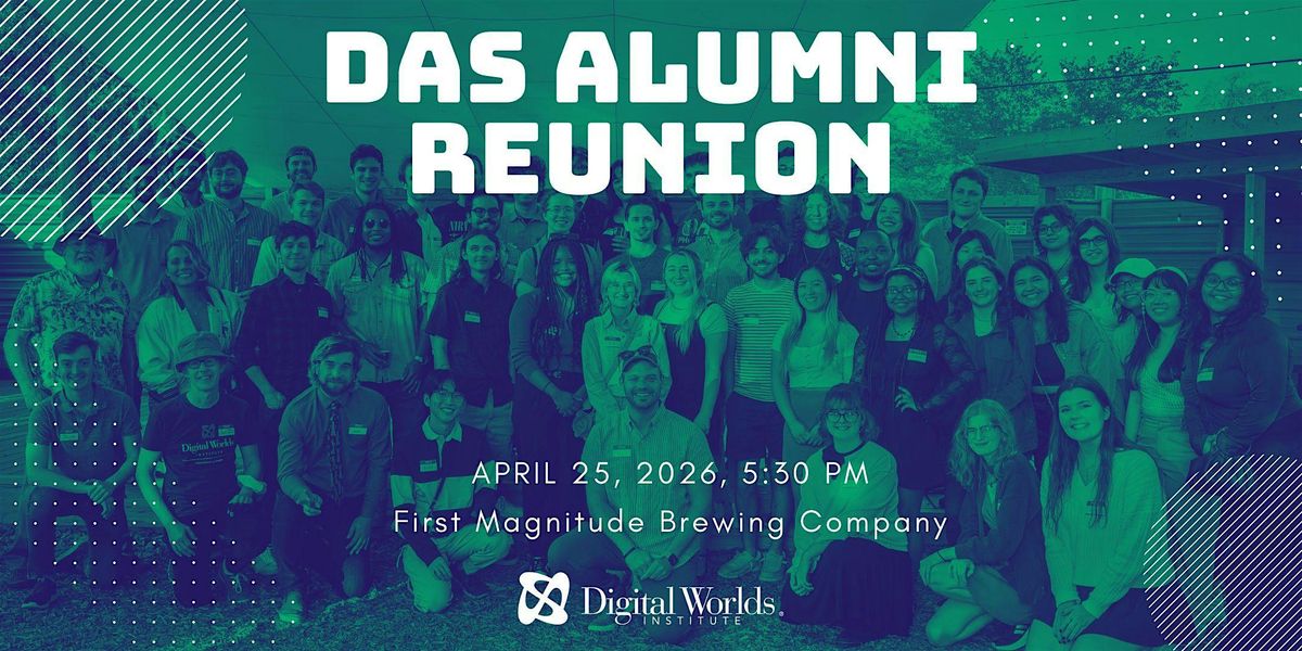 Digital Arts & Sciences Alumni Reunion 2026