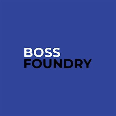 Boss Foundry