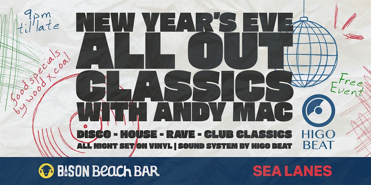 New Year's Eve All Out Classics with Andy Mac