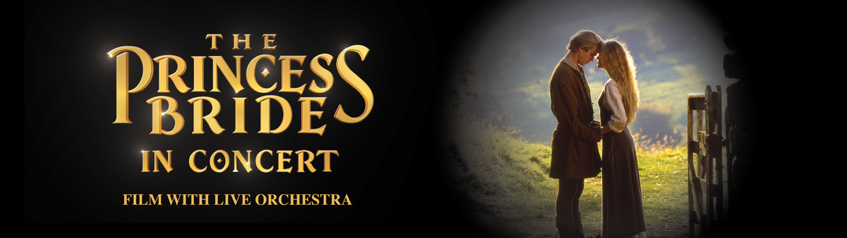 The Princess Bride with The Reno Phil at Silver State Pavilion at Grand Sierra Resort