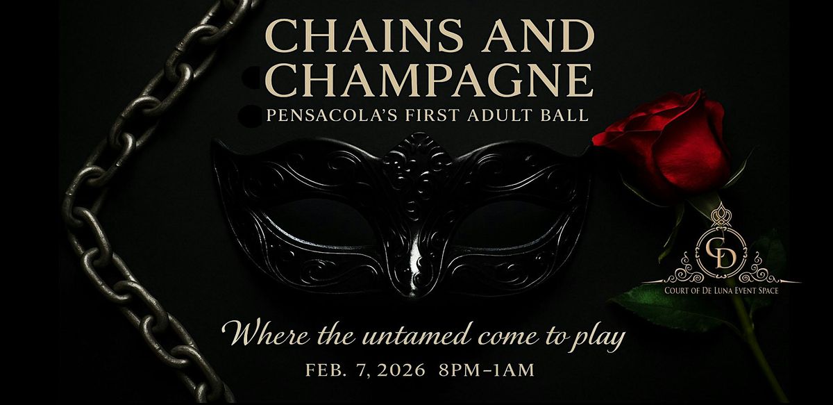 Chains and Champagne - An Adult Fetish Ball