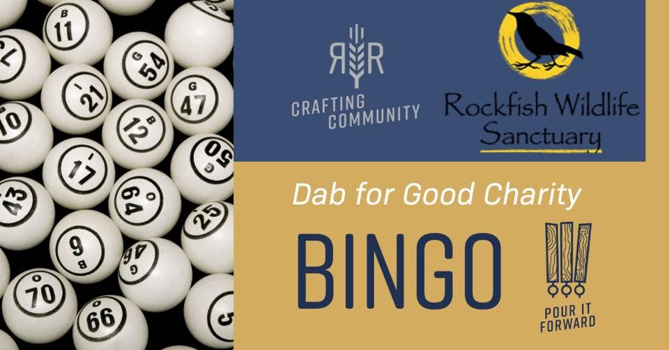 Dab for Good Bingo benefiting Rockfish Wildlife Sanctuary! Random Row Brewing Co
