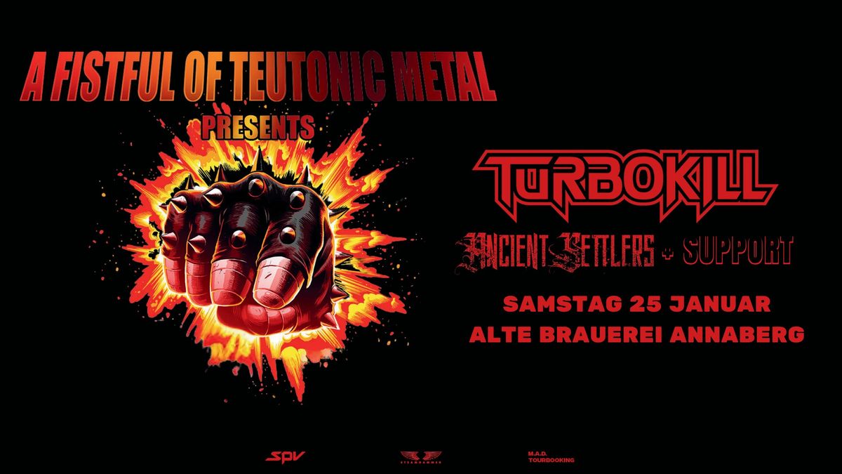 TURBOKILL + ANCIENT SETTLERS + MECHANIC TYRANTS | A FISTFUL OF TEUTONIC ...