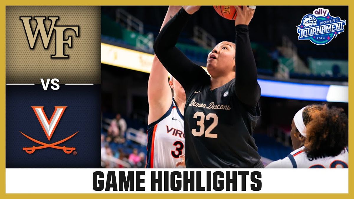 Wake Forest Demon Deacons Women's Basketball vs. Virginia Tech Hokies
