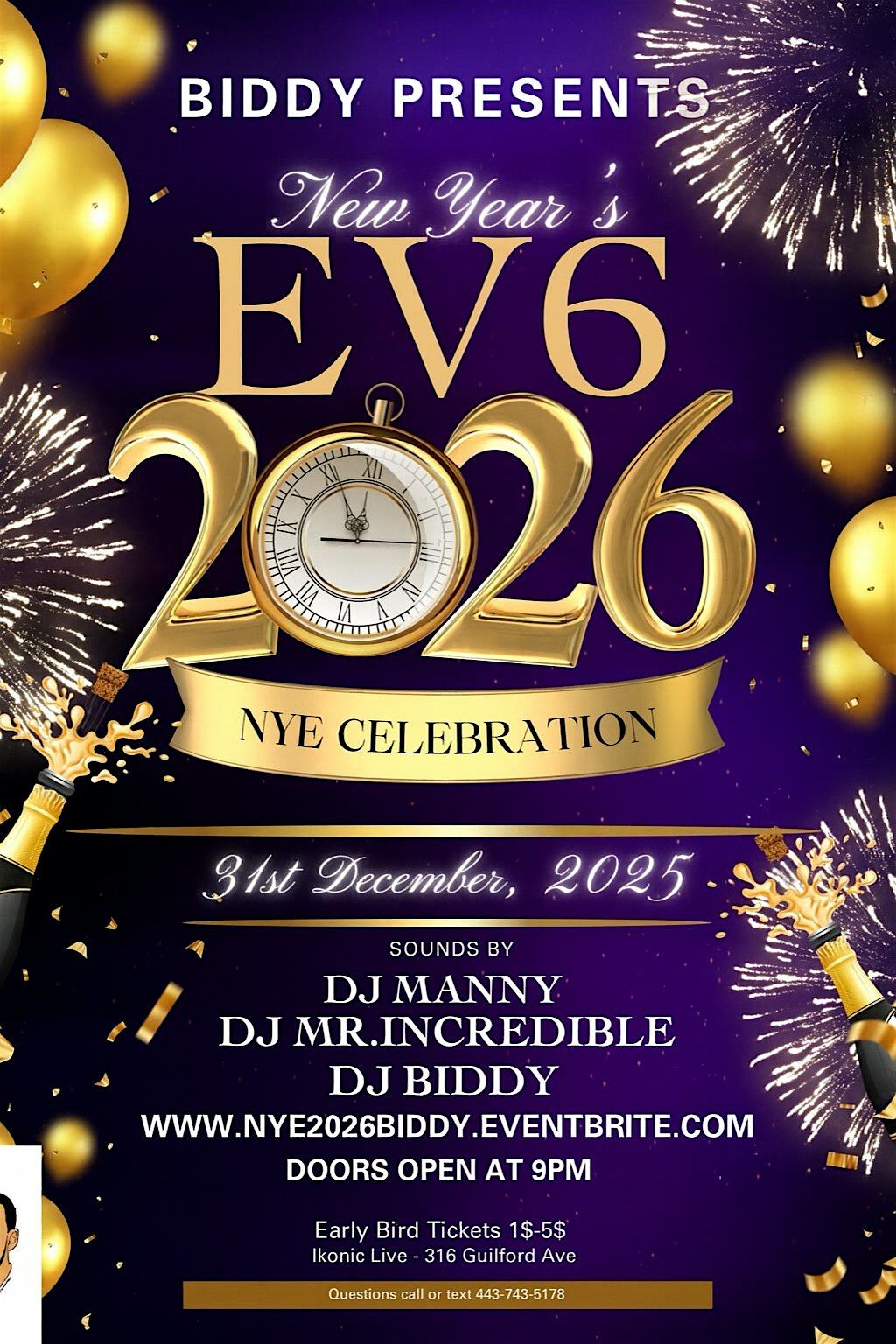 Biddy Presents : 2026 NYE Celebration at Ikonic Live