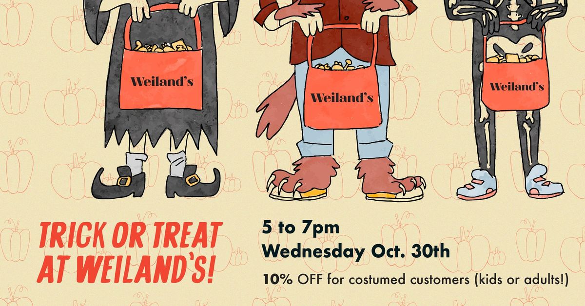 Trick or Treat at Weilands! 3600 Indianola Ave, Columbus, OH, United