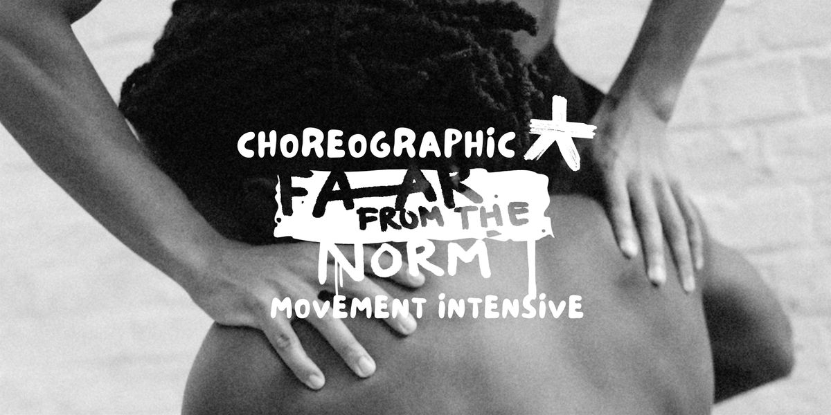 Botis Seva Choreographic Movement Intensive