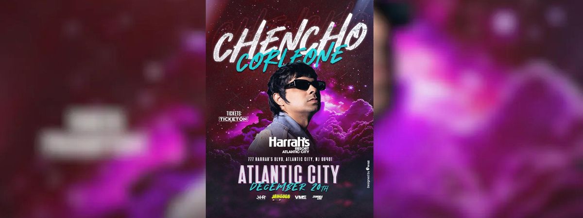 CHENCHO CORLEONE EN ATLANTIC CITY