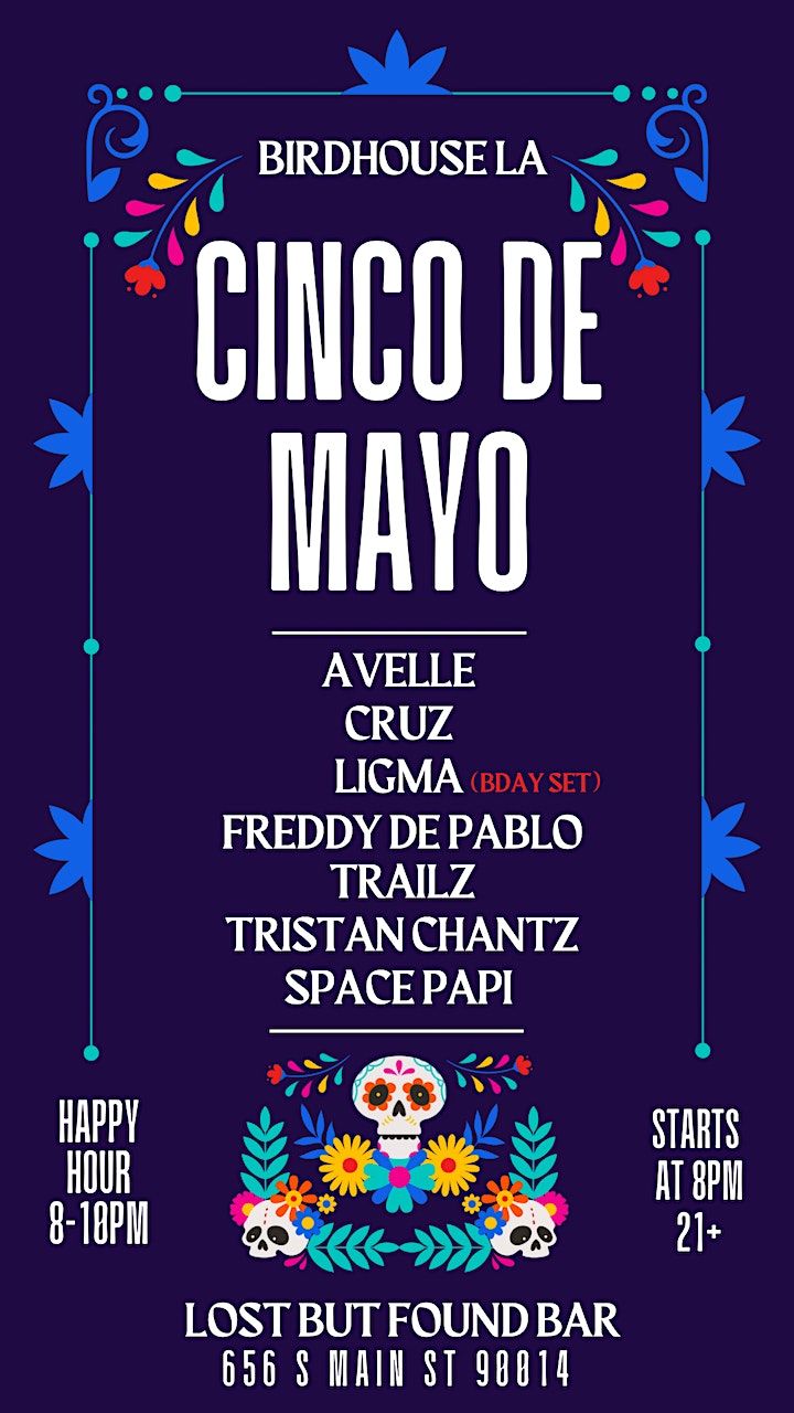 BirdHouse Los Angeles Cinco De Mayo Edition Lost But Found Bar