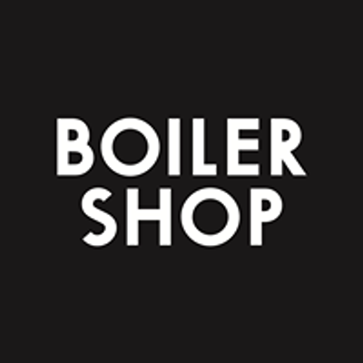 Boiler Shop