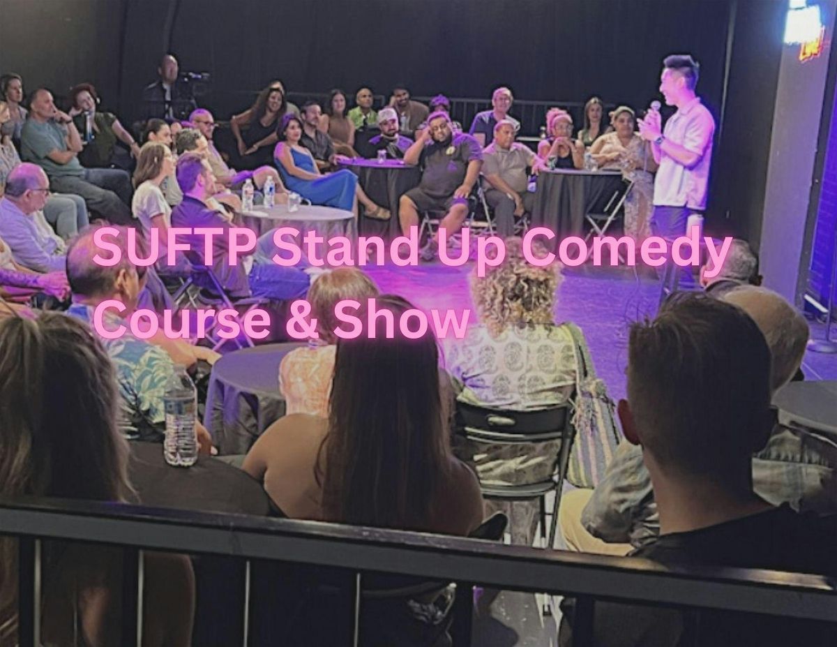Stand Up For The People BOSTON (SUFTP) Course & Show