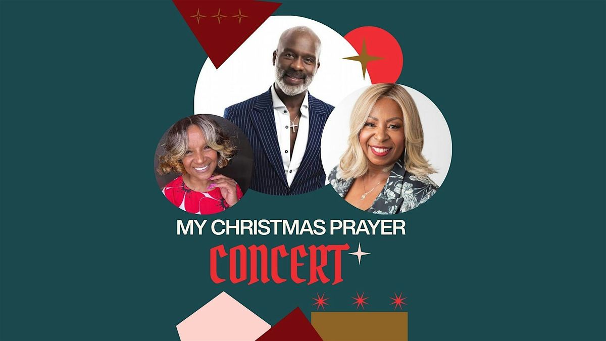 My Christmas Prayer Concert