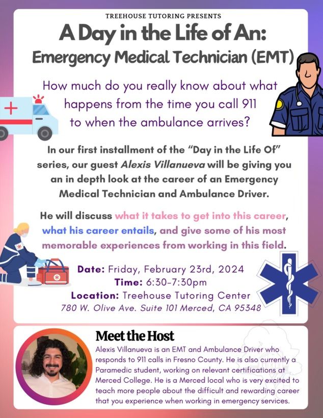 A day in the life of an EMT | 780 W Olive Ave Unit 101 Meeced CA 95348 ...