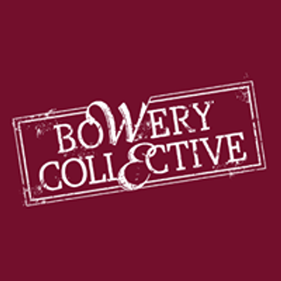 Bowery Collective