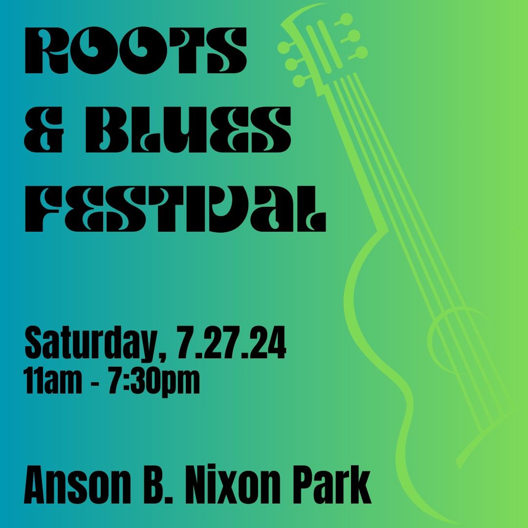 2024 Roots & Blues Festival (at Anson Nixon Park Sq., PA