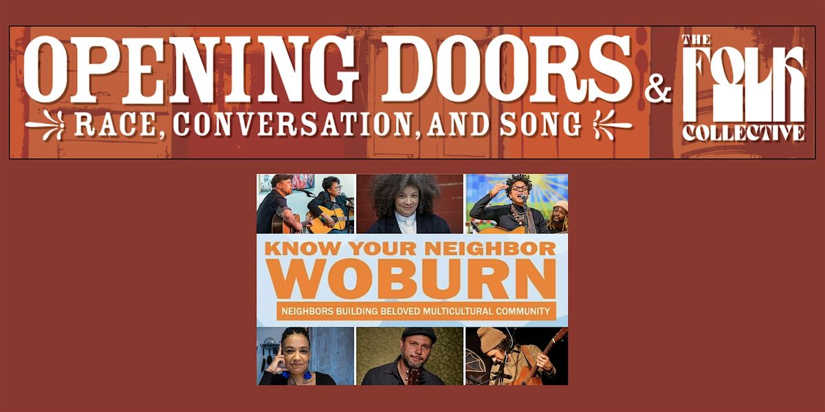 Opening Doors Presents: Know Your Neighbor Woburn Concert
