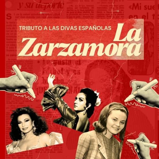 La Zarzamora: un tributo a las divas espa\u00f1olas