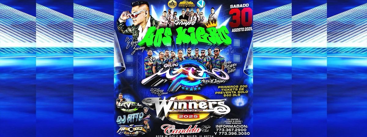 Los Kiero, Macao y Winners en Chicago