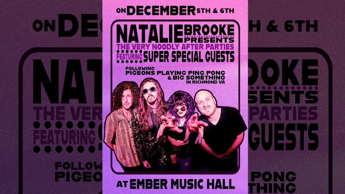 Natalie Brooke (18+) Very Noodly After Parties